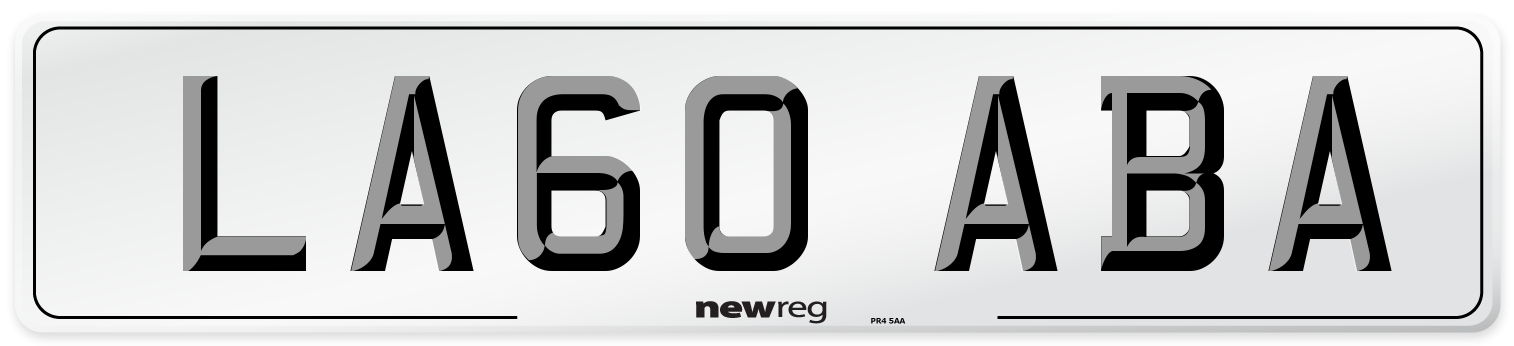 LA60 ABA Number Plate from New Reg